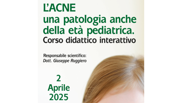 L’ACNE una patologia anche della età pediatrica