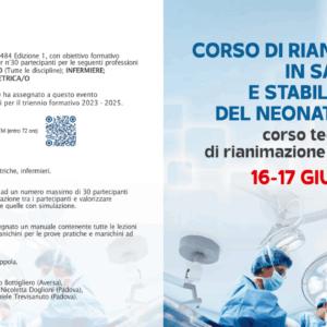 CORSO DI RIANIMAZIONE IN SALA PARTO E STABILIZZAZIONE DEL NEONATO. Corso teorico-pratico di rianimazione in sala parto