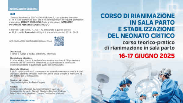 CORSO DI RIANIMAZIONE IN SALA PARTO E STABILIZZAZIONE DEL NEONATO. Corso teorico-pratico di rianimazione in sala parto